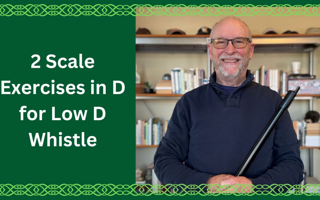 Scale Exercises in D for Whistle in D