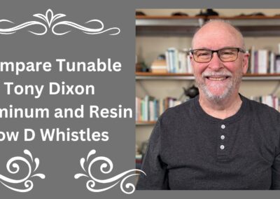 Compare Tunable Tony Dixon Aluminum and Resin Low D Whistles