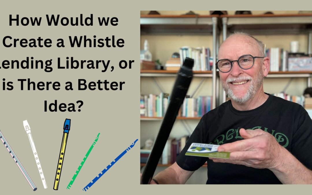 Can we Create a Whistle Lending Library, or Something Else?