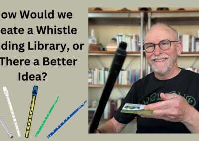 Can we Create a Whistle Lending Library, or Something Else?