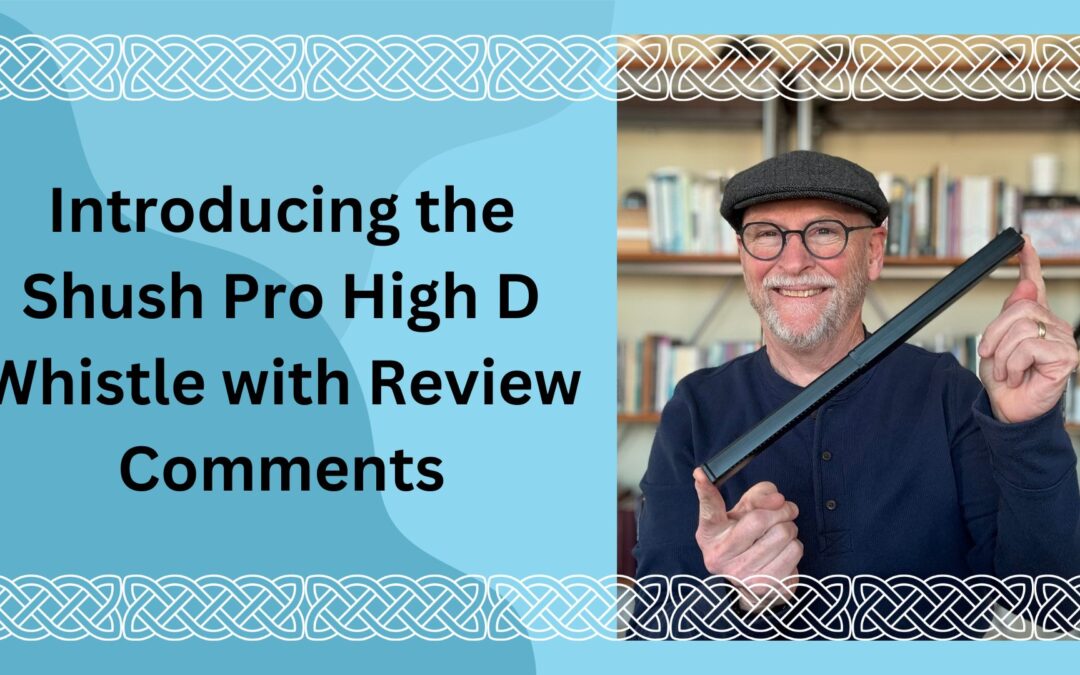 Introducing the Shush Pro High D Whistle with Review Comments