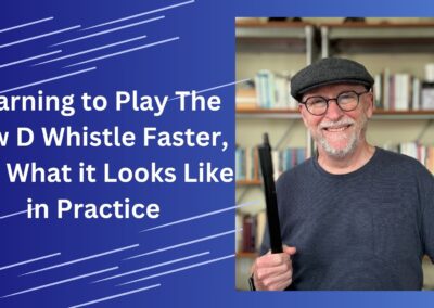 Learning to Play the Whistle Faster